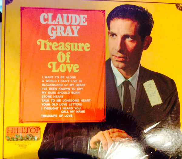 Claude Gray (2) : Treasure Of Love (LP, RE)